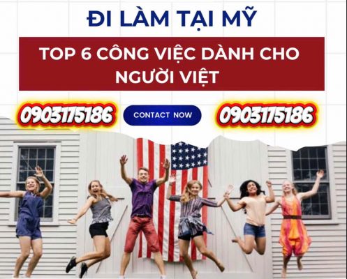 CƠ HỘI làm việc lâu dài tại MỸ- KHÔNG CẦN BẰNG CẤP - KHÔNG CẦN TIẾNG ANH